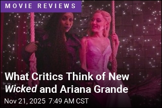 What Critics Are Saying About the New Wicked