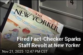 Fired Fact-Checker Sparks Staff Revolt at New Yorker