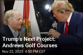 Trump's Next Project: Andrews Golf Courses
