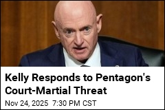 Kelly Fires Back Against Court-Martial Threat