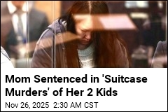 Mom Who Killed Kids, Left Them in Suitcases Learns Fate