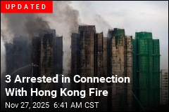 3 Arrested in Connection With Hong Kong Fire
