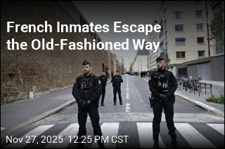 French Inmates Pull Off &#39;Old-Fashioned&#39; Escape