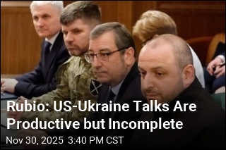 Rubio: US-Ukraine Talks Are Productive but Incomplete