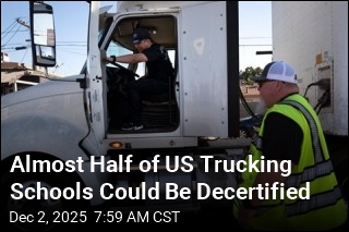 Almost Half of US Trucking Schools Could Be Decertified