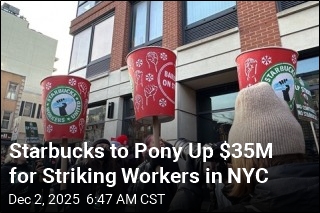 Starbucks to Pony Up $35M for Striking Workers in NYC