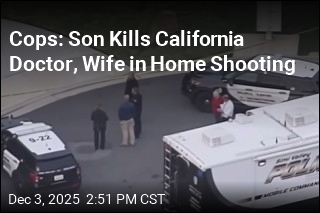 Cops: Son Kills California Doctor, Wife in Home Shooting