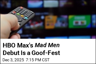 HBO Max&#39;s Mad Men Debut Is a Goof-Fest