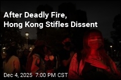 Hong Kong Cracks Down on Dissent After Fire