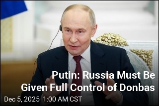 Putin Demands Full Control of Donbas