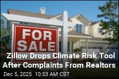 Zillow Drops Climate Risk Tool After Complaints From Realtors