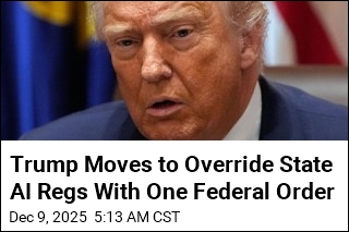 Trump Moves to Override State AI Regs With One Federal Order