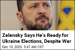 Zelensky Says He&#39;s Ready for Ukraine Elections, Despite War