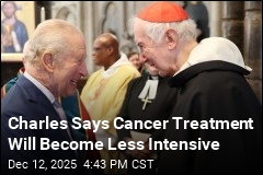 His Cancer Treatment Will Be Cut Back, Charles Announces