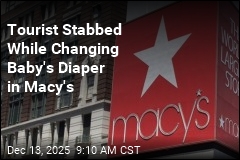 Tourist Stabbed While Changing Baby's Diaper in Macy's