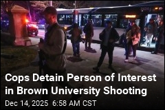 Cops Detain Person of Interest in Brown University Shooting