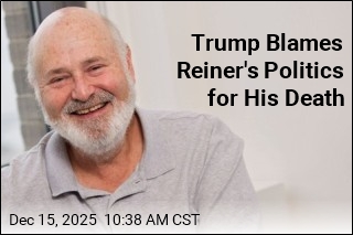 Trump Blames Reiner's Politics for His Death