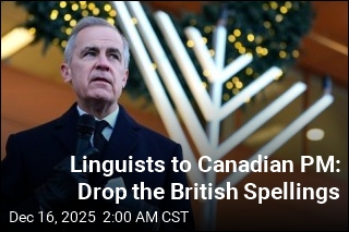 Linguists Urge Canadian PM to Drop British Spellings