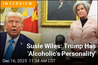 Susie Wiles: Trump Has 'Alcoholic's Personality'