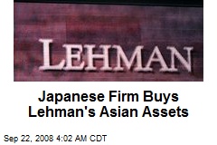 Japanese Firm Buys Lehman's Asian Assets