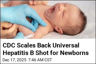 CDC Scales Back Universal Hepatitis B Shot for Newborns