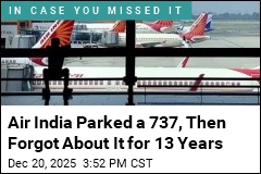 Air India Slapped With 13-Year Bill for Forgotten 737
