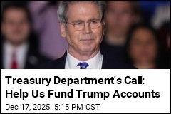 Treasury Department's Call: Help Us Fund Trump Accounts