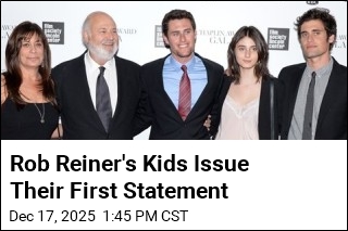 Rob Reiner's Kids Speak About Their Parents' Killings