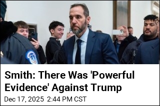 Smith: There Was Solid Proof in Trump Prosecutions