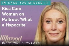 Woman in Kiss Cam Video: Gwyneth Is a 'Hyprocrite'