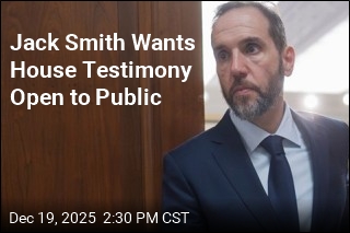 Jack Smith Wants House Testimony Open to Public
