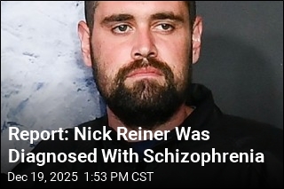 Report: Nick Reiner Was Diagnosed With Schizophrenia