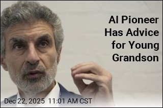 AI Pioneer Has Advice for Young Grandson