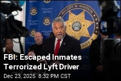 FBI: Escaped Inmates Terrorized Lyft Driver