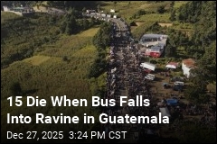 Bus Falls Plunges Into Ravine in Guatemala, Killing 15