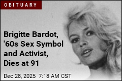 Brigitte Bardot, '60s Sex Symbol and Activist, Dies at 91