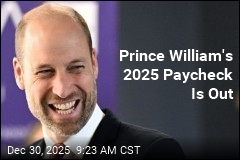 Prince William's Most Recent Annual Paycheck: $30M