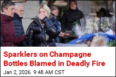 Authorities Blame Sparklers on Champagne Bottles for Fire