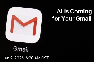 AI Is Coming for Your Gmail