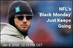 NFL's 'Black Monday' Just Keeps Going