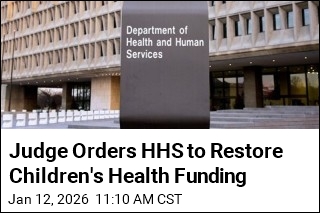 Judge Orders HHS to Restore Children's Health Funding