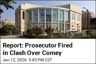 Report: Prosecutor Fired Amid Clash Over Comey Indictment