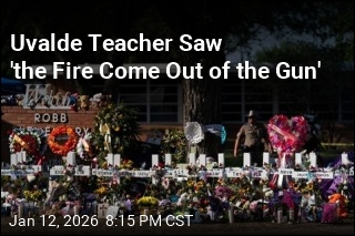 Uvalde Teacher Saw 'the Fire Come Out of the Gun'