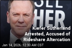 Kiefer Sutherland Arrested After Alleged Rideshare Altercation