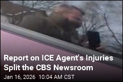 Report on ICE Agent's Injuries Split the CBS Newsroom
