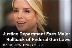 Justice Department Eyes Major Rollback of Gun Regulations