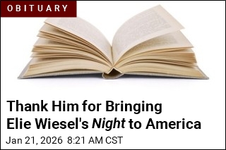 Thank Him for Bringing Elie Wiesel's Night to America