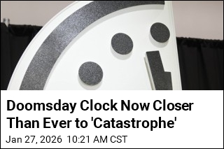 Doomsday Clock Ticks Closer to Midnight