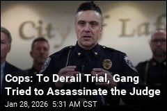 Cops: To Derail Trial, Gang Tried to Assassinate the Judge