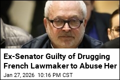Ex-Senator Guilty of Drugging French Lawmaker to Abuse Her